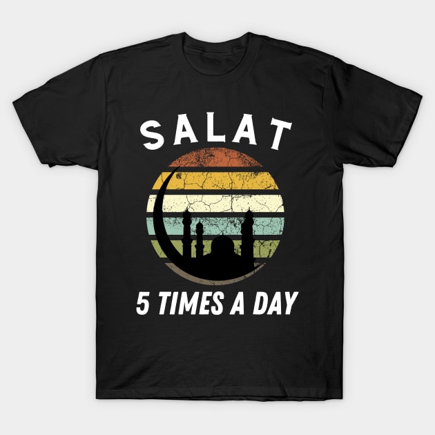 Salat 5 Times Day Muslim Prayer Design Ramadan Kareem T-Shirt by WassilArt